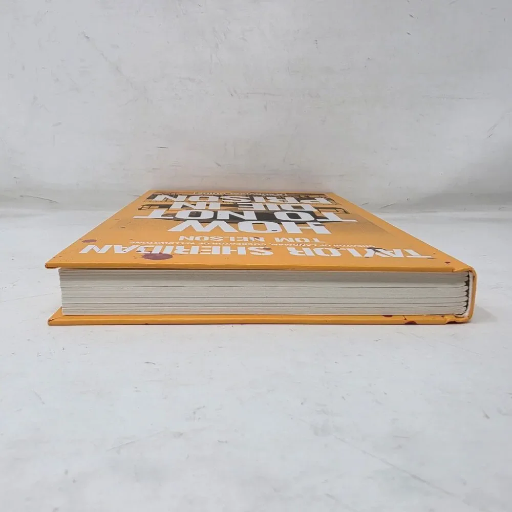 Taylor Sheridan SIGNED Book How to Not Die in Prison: A Survival Guide HC 1st Ed